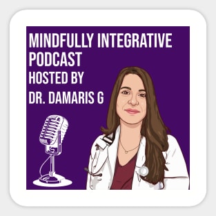 Dr damaris g podcast Sticker